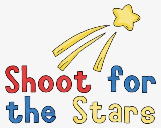 Show And Tell Clip Art - Shoot For The Stars Clip Art #9715919