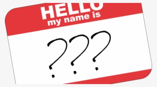 What Is My Name - Hello My Name #9716861