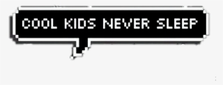 #cool #kids #never #sleep #coolkidsneversleep #balloon - Cool Kids Never Sleep Png #9728270