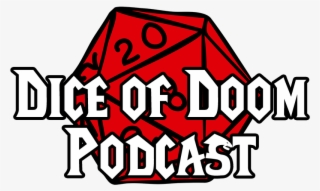 Dice Of Doom Podcast #9751712