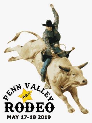 62nd Annual Penn Valley Rodeo Coming May 17-18 - Bull Riding #9756848