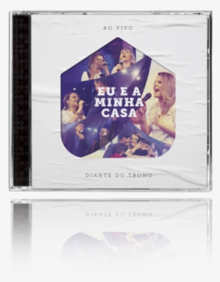 Cd Eu E Minha Casa - Flyer #9777508