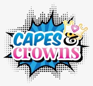 Capes And Crowns Mini Gala - Graphic Design #982911