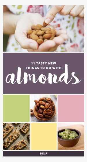 11 Tasty New Things To Do With Almonds - Words #984459