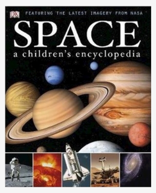 A Children's Encyclopedia - Encyclopedia About Space #9810462