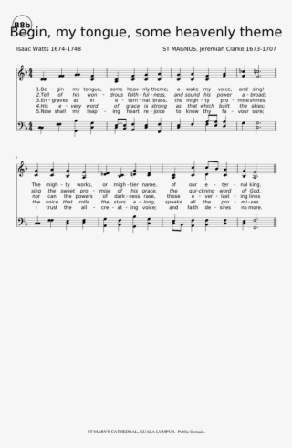 Begin, My Tongue, Some Heavenly Theme Sheet Music For - Document #9818398