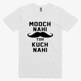 Mooch Nhi To Kuch Nhi Printed T-shirt White Colour - Nicky Murphy Missing Link #9818934