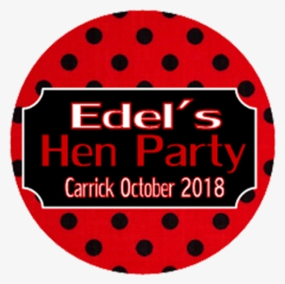 Red & Black Polka Dot Personalised Hen Party Badge - Circle #9824174