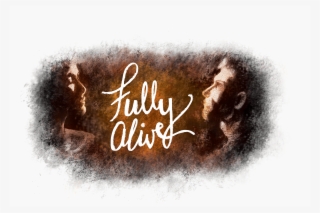 Fully Alive Marriage - Calligraphy #9837130