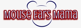 Mouse Ears Mama - Graphics #9843514 Mouse Ears Mama - Graphics #9843514
