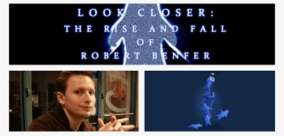 The Rise And Fall Of Robert Benfer #9853186