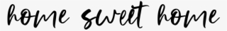 Home Sweet Home Decal - Calligraphy #9860397 Home Sweet Home Decal - Calligraphy #9860397