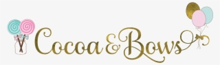 Cocoa&bows - Calligraphy #9860576