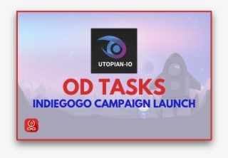 Support Utopian's Indiegogo Campaign And Earn Rewards - Graphic Design #9861143