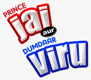 Prince Jai Aur Dumdaar Viru - Prince Jai Aur Dumdaar Viru Hd #9867260