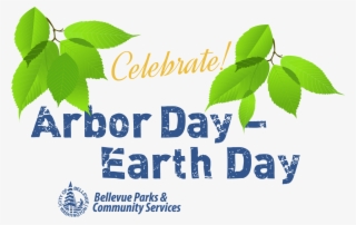 Arbor Day-earth Day Family Festival - Bellevue #9870192