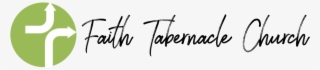 Faith Tabernacle Church - Calligraphy #9881484