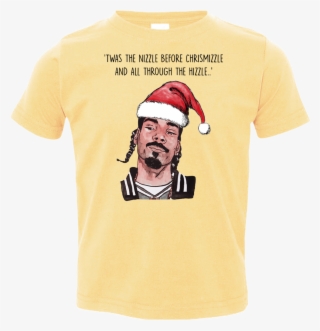 Snoop Dogg Twas The Nizzle Before Chrismizzle Toddler - Snoop Dogg Sweatshirt Twas The Nizzle Before Christmizzle #9890588
