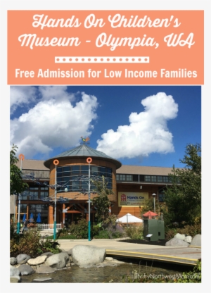 Olympia Hands On Children's Museum Free Admission And - Hands On Children's Museum #998636